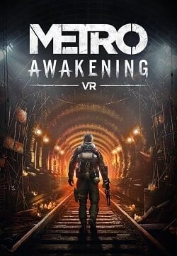 Metro Awakening VR