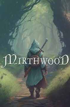Mirthwood